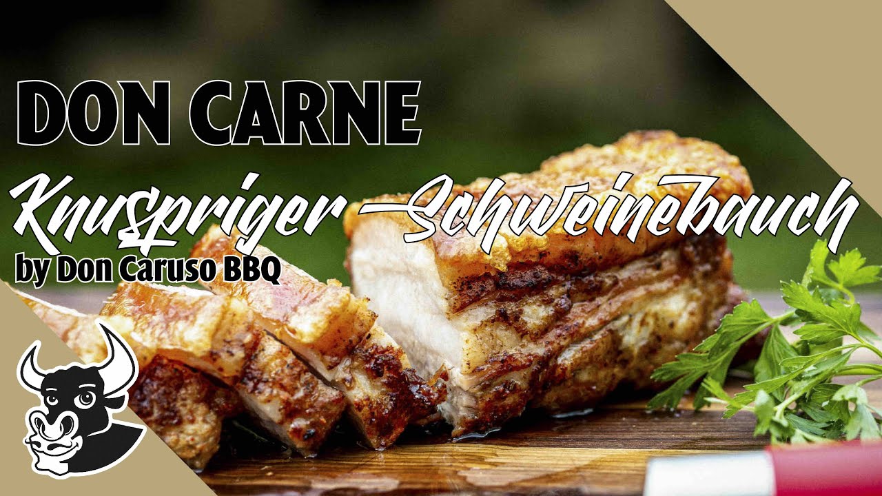 Perfekt knuspriger Duroc Schweinebauch 🐷 by Don Caruso BBQ | Tutorial | DON CARNE