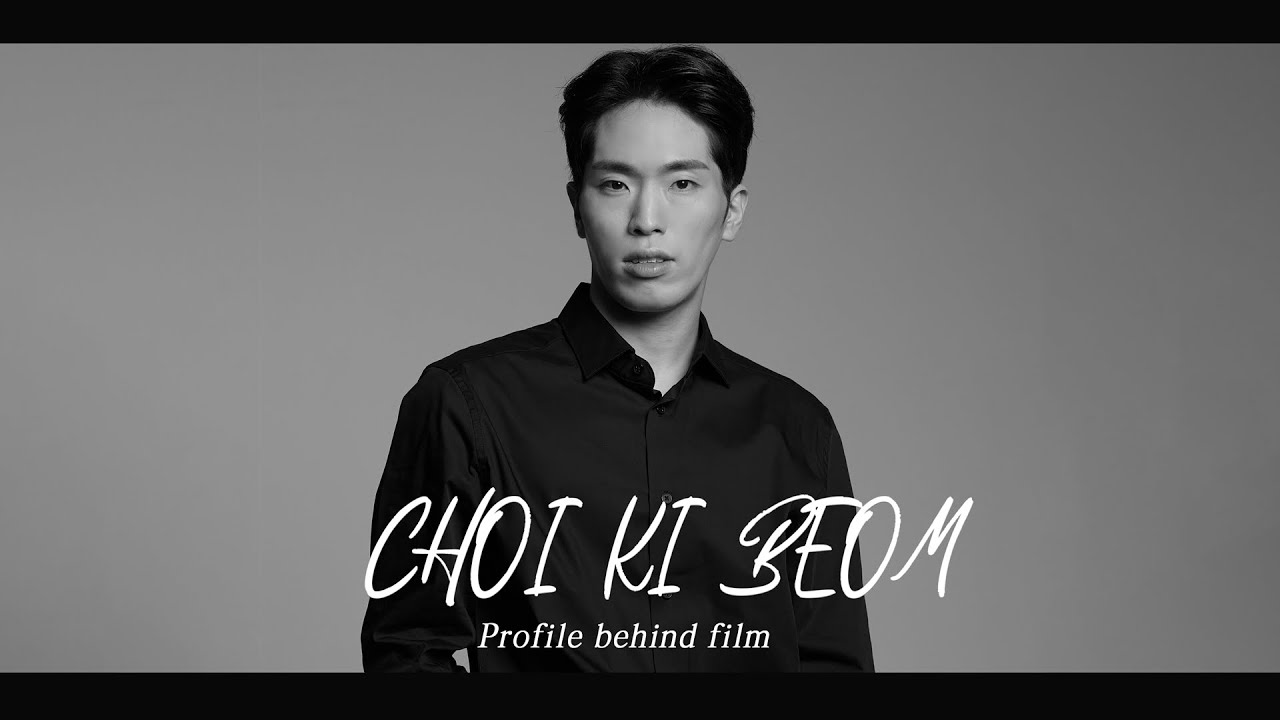 최기범 CHOI KI BEOM│프로필 촬영 Behind Film