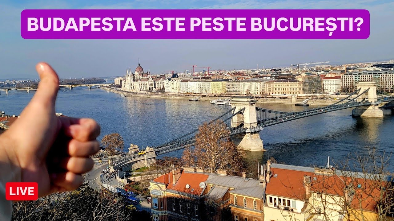 🔴 BUDAPESTA este cu mult peste BUCUREȘTI, vezi LIVE cât de frumoasă e capitala UNGARIEI