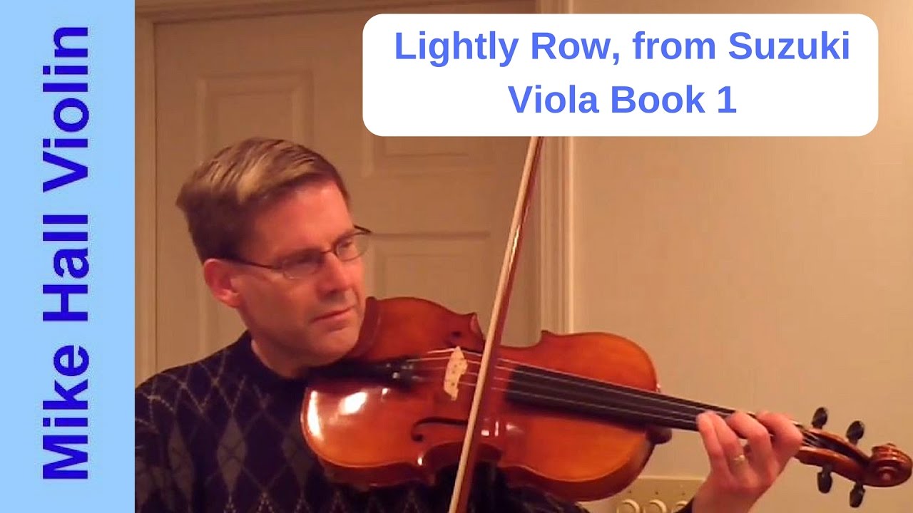 Lightly Row - #3 from Suzuki Viola Book 1