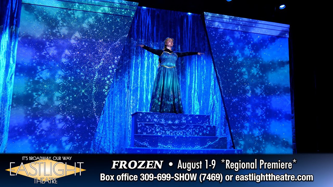 Disney's Frozen at Eastlight Theater - ExplorePeoria.com Entertainment Report