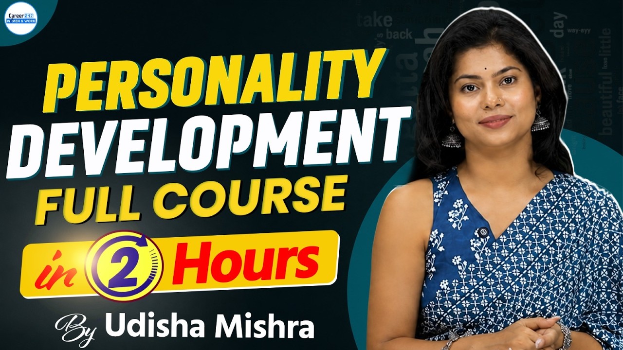 How To Develop An Attractive & Great Personality | Career247 | By Udisha Ma'am