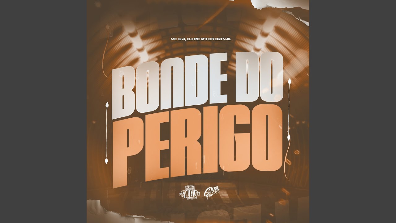 Bonde do Perigo