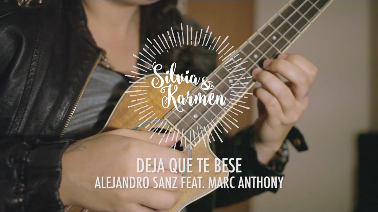 Deja que te bese - Silvia y Karmen [cover]