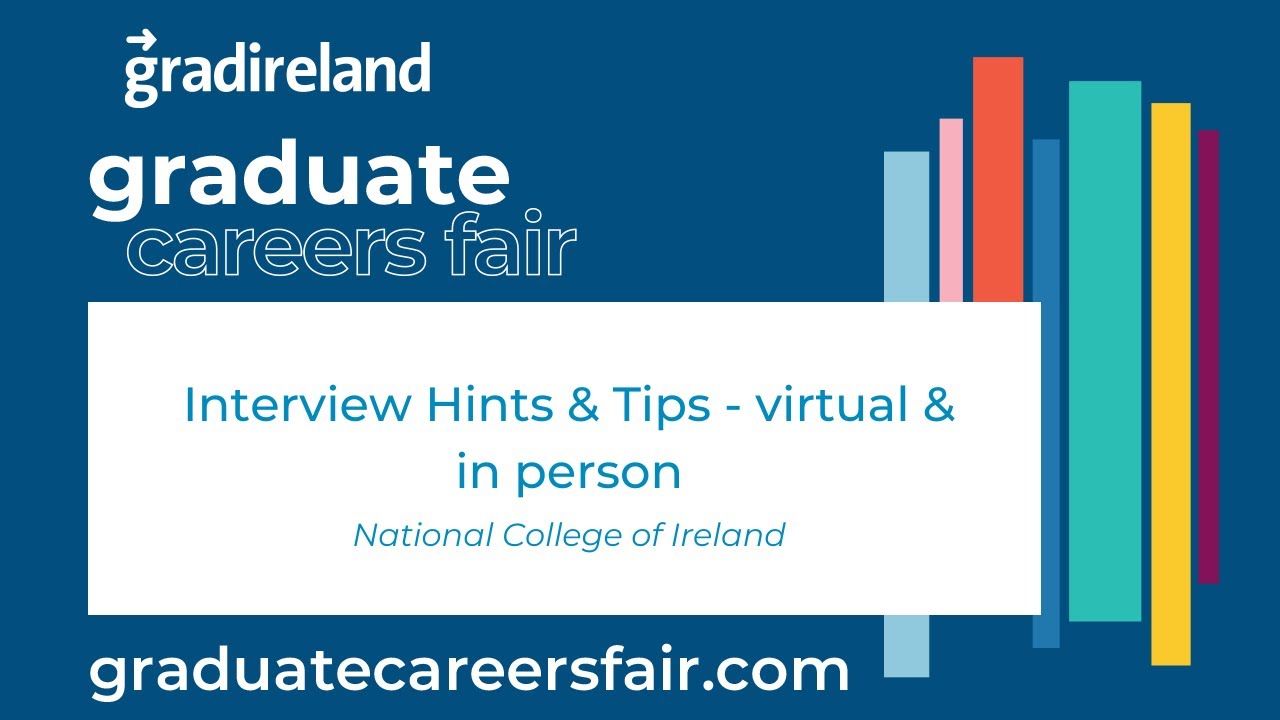 Interview Hints & Tips - virtual & in person: National College of Ireland