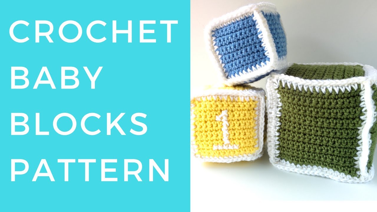 Crochet Baby Blocks Pattern