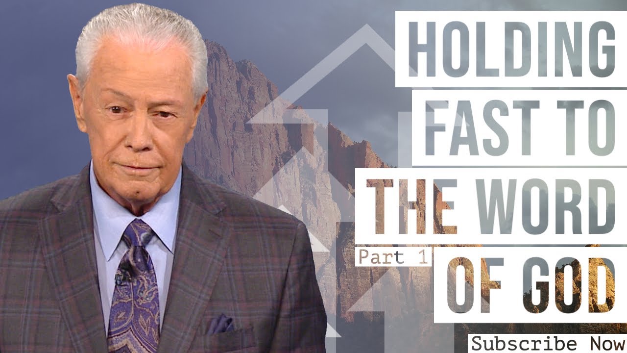 Holding Fast To The Word of God, Part 1