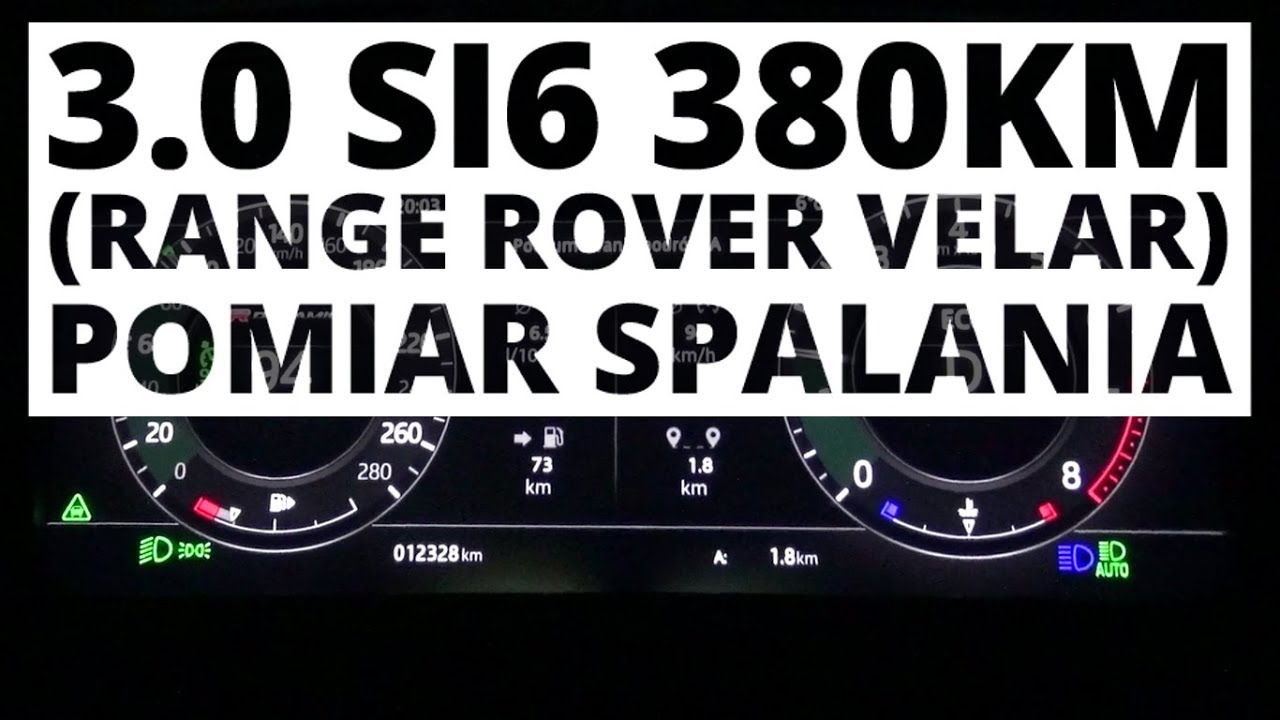 Land Rover Range Rover Velar 3.0 Si6 380 KM (AT) - pomiar zużycia paliwa