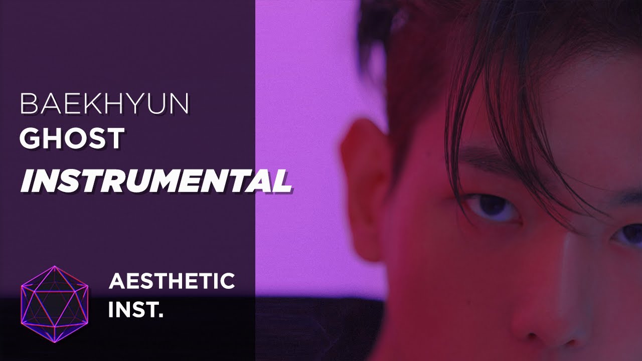 BAEKHYUN - Ghost (Official Instrumental)