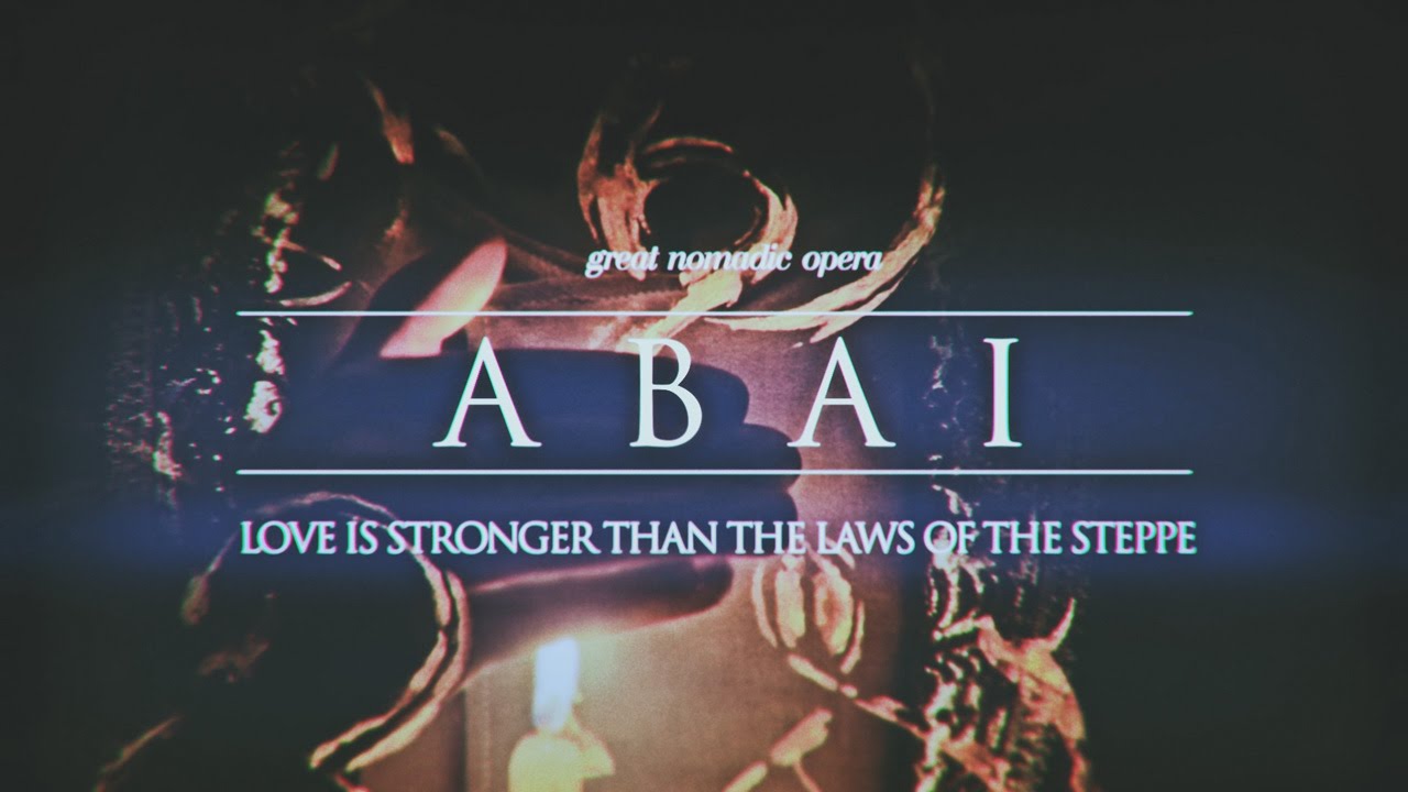 KAZKOM - ABAI Opera International Trailer