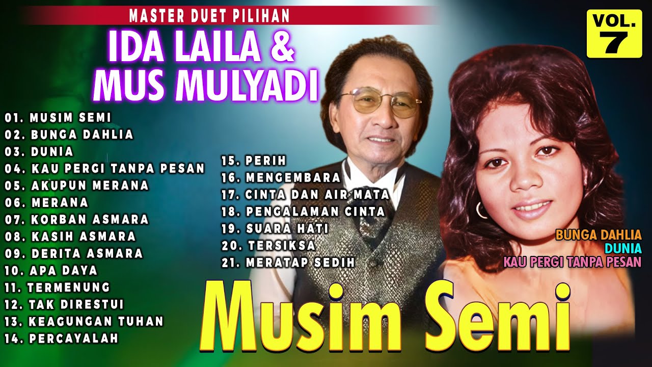 Master Duet Ida Laila & Mus Mulyadi Vol. 7 | Musim Semi | Bunga Dahlia | Dunia