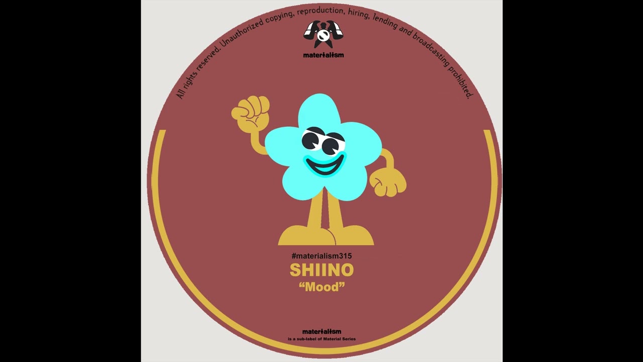 Shiino - You Know (MATERIALISM315)