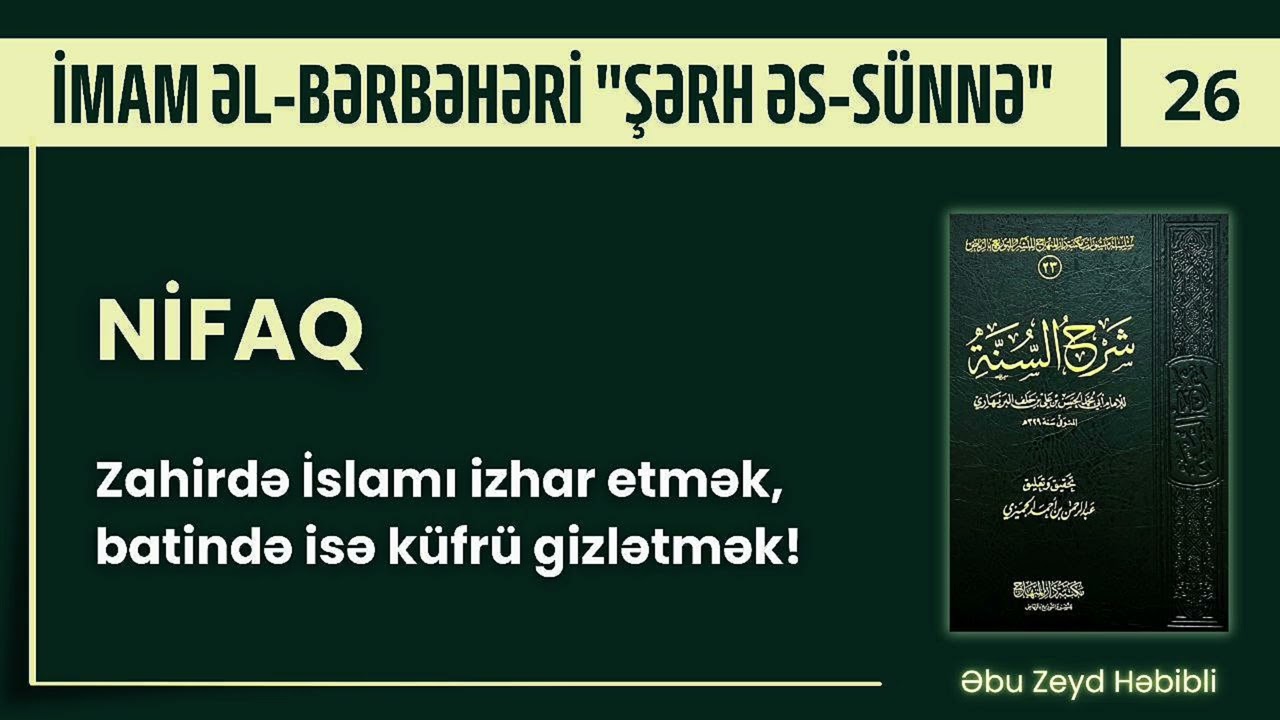 Nifaq (30.01.26) Şeyx Abu Zeyd 📚