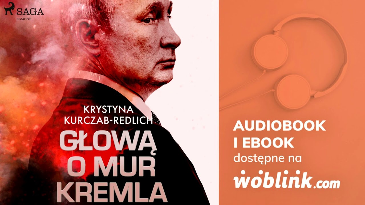 GŁOWĄ O MUR KREMLA | KRYSTYNA KURCZAB-REDLICH | AUDIOBOOK PL