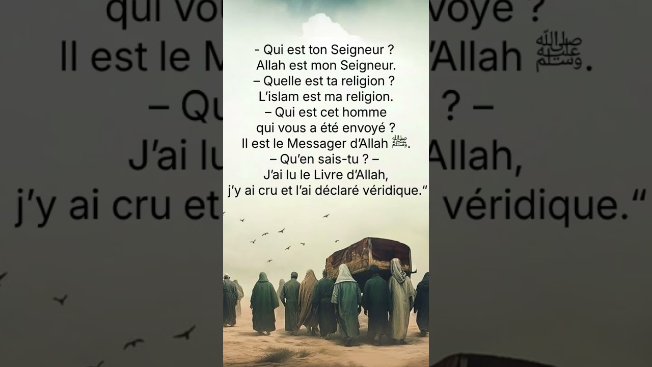 L’interrogatoire dans la tombe par les anges Munkar et Nakîr