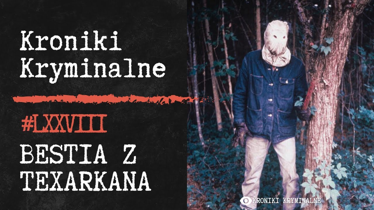 Miasteczko, Które Bało Się Zmierzchu - Bestia z Texarkana | #78