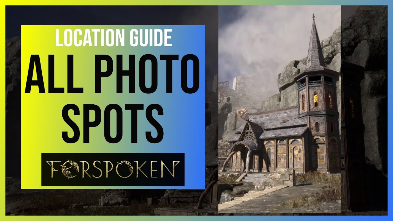 Forspoken: All Photo Spot Locations & Rewards | Happy Snapper Trophy/Achievement