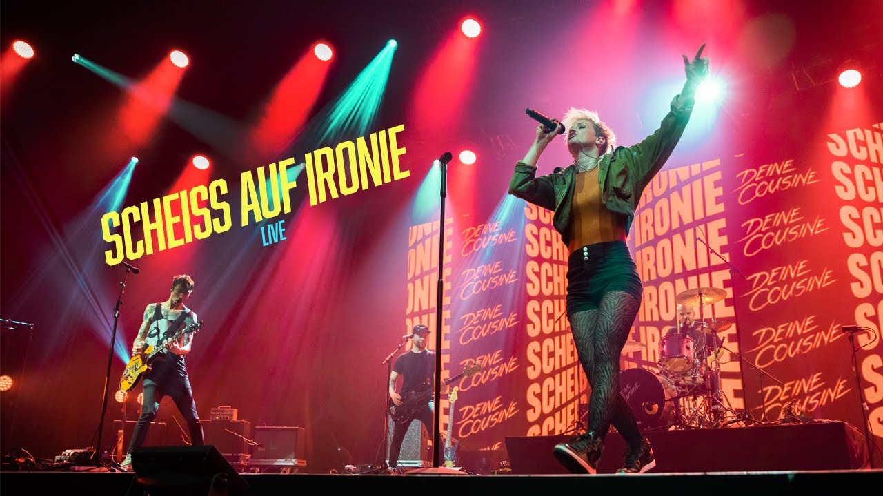 Deine Cousine - Scheiss auf Ironie (Live ohne Menschen)