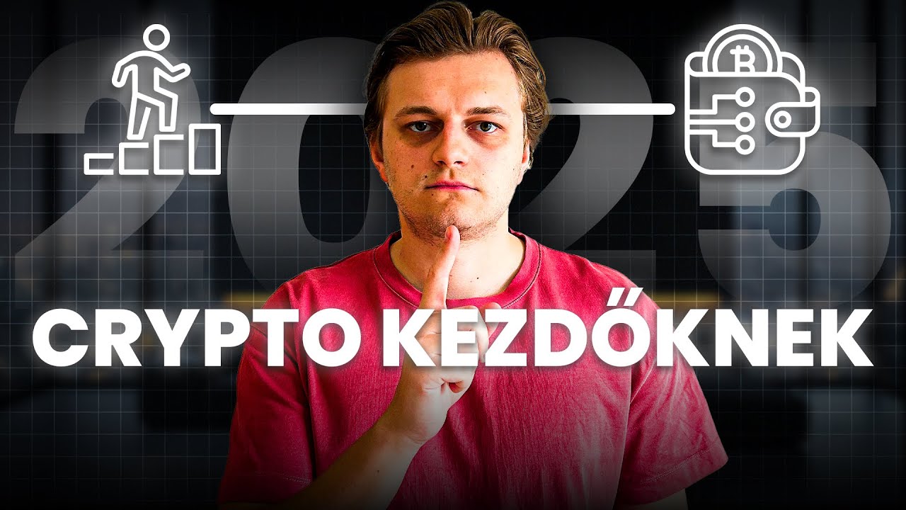 CRYPTO TIPPEK KEZDŐKNEK 2025 - A SIKER FORMULA
