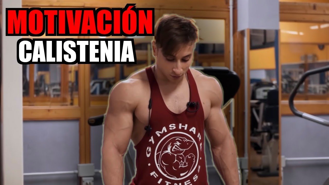 CALISTENIA ¡ERES IMPARABLE! / Motivación calistenia / Calistenia motivación / motivación personal