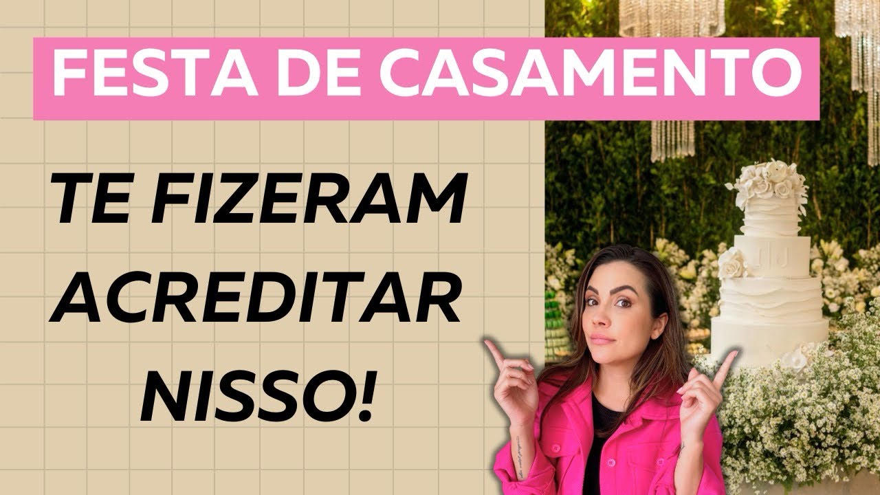 10 coisas que fizeram você achar que tinha que ter no casamento e NÃO tem! ￼