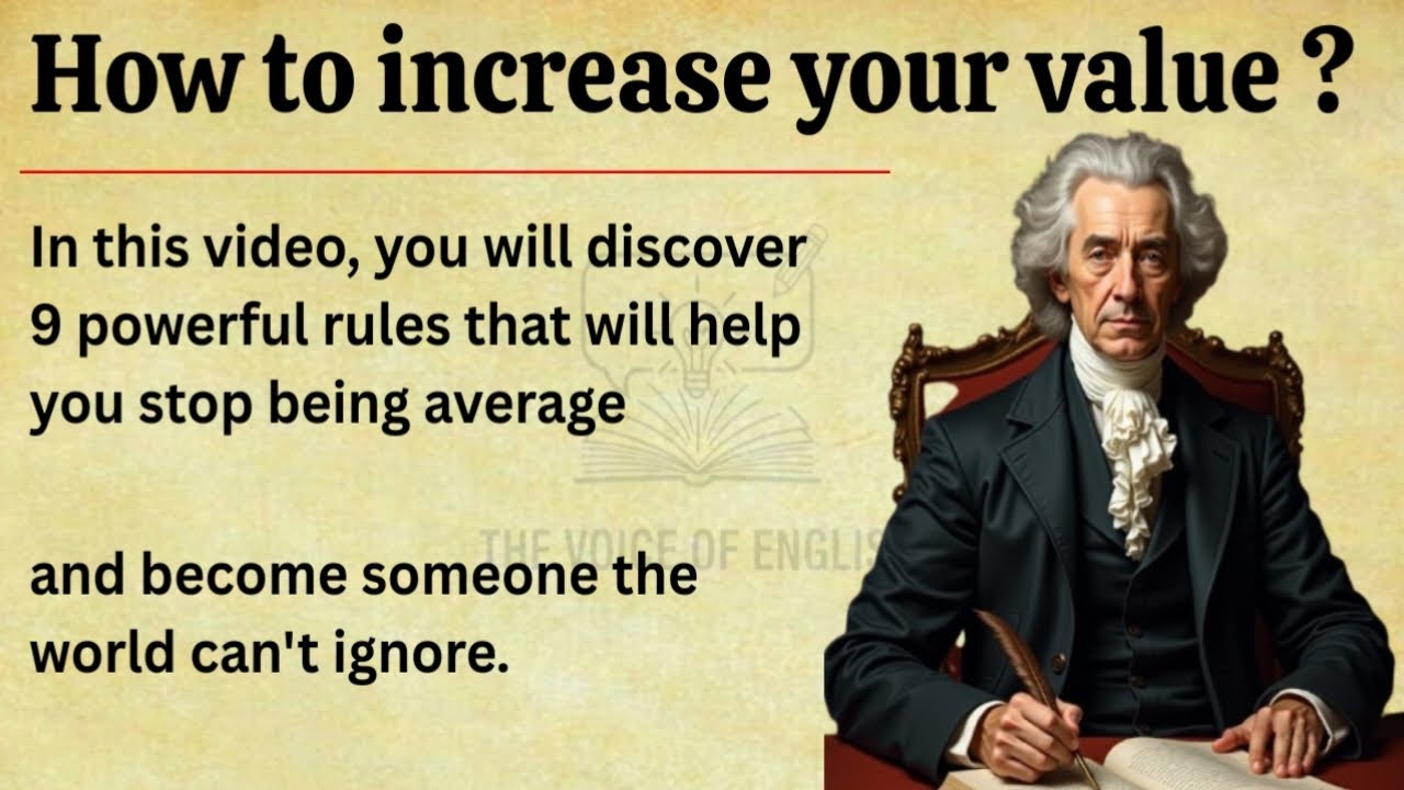 How to Increase Your Value ? || Learn English Through Motivational Lessons 🔥 || Improve Your English