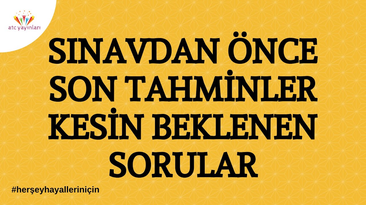 SINAV ÖNCESİ KESİN ÇIKAR DEDİĞİMİZ SORULAR #herşeyhayalleriniçin
