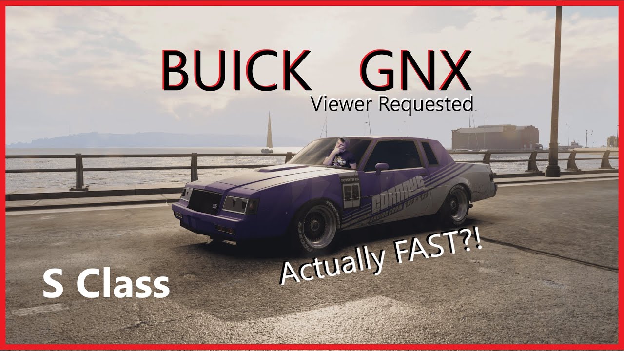 VOL#2 (S Class) Buick Grand National GNX - Viewer Requested American Muscle - Need for Speed Unbound