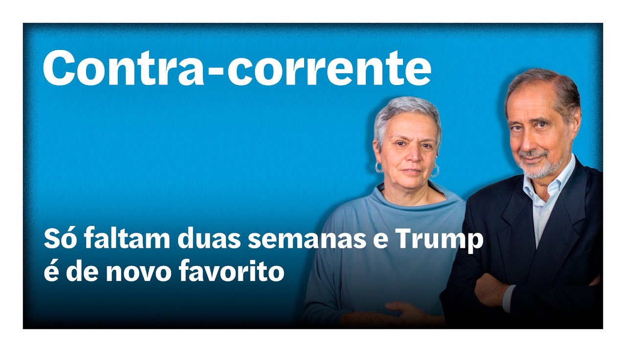 Só faltam duas semanas e Trump é de novo favorito | Contra-Corrente em direto