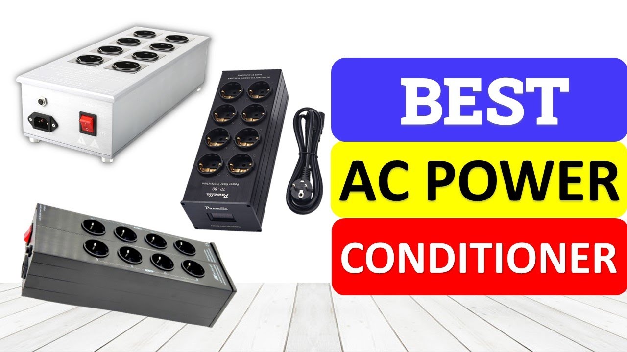 Top 10 Best Ac Power Conditioner in 2023