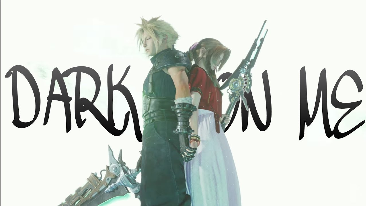 Cloud and Aerith - Dark On Me GMV/MMV (+FF7 Rebirth Spoilers)