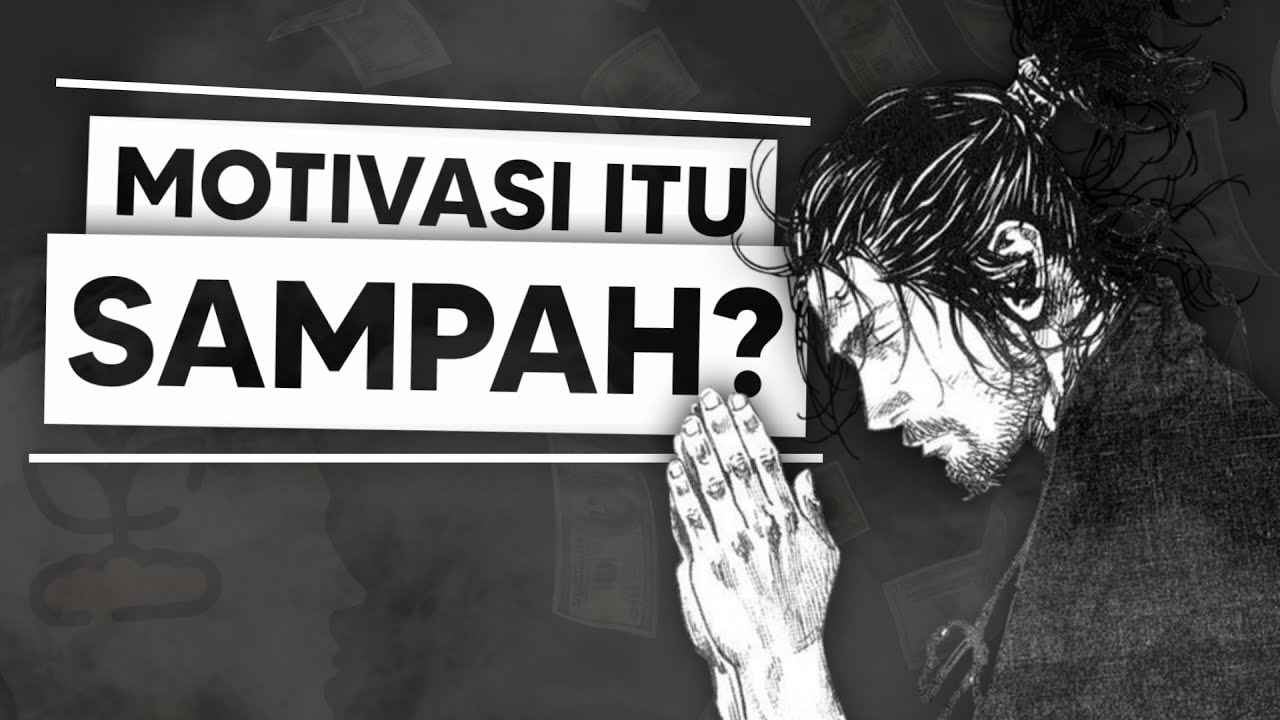 Kenapa Motivasi Malah Merusak Kalian?