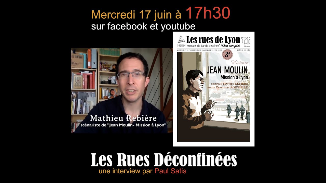 Rue de Lyon 66 Jean Moulin - Mission à Lyon