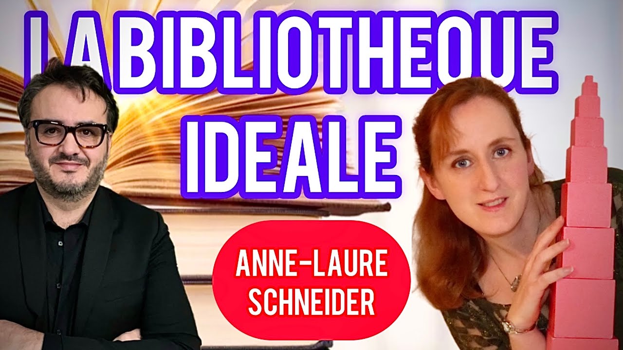 LA BIBLIOTHÈQUE IDÉALE EN (beaucoup plus de) 20 LIVRES | ANNE-LAURE SCHNEIDER