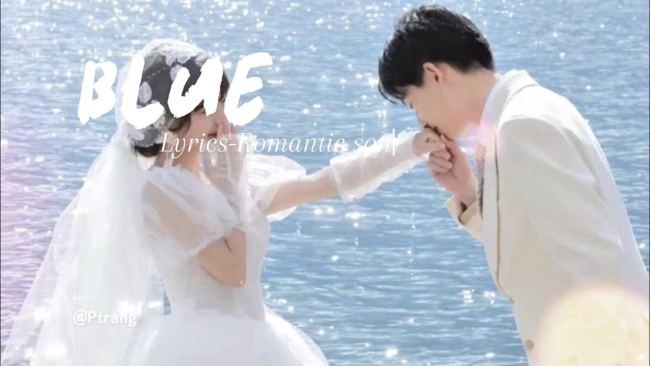 Blue - Lyrics