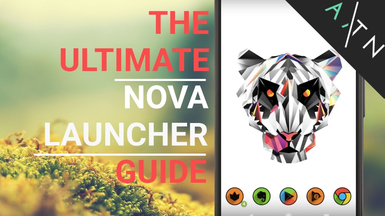 My Nova Launcher Ultimate Guide | Make Your Android AMAZING