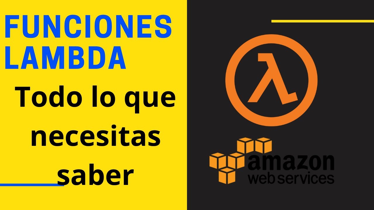 Funciones Lambda (AWS): ¿Qué són y como funciona esta tecnología?