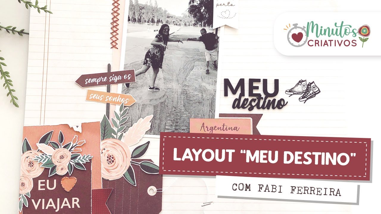 MINUTOS CRIATIVOS #19 ♡ Layout 
