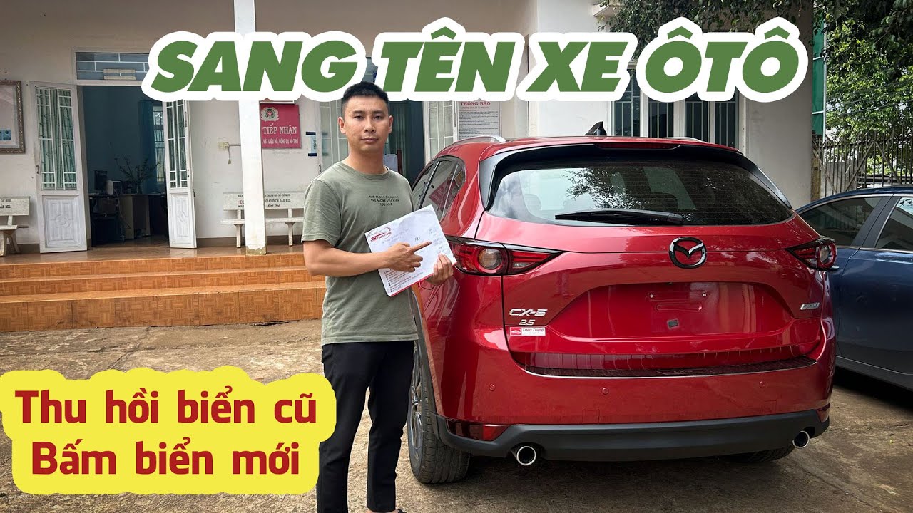 HƯỚNG DẪN SANG TÊN XE Ô TÔ ONLINE MỚI NHẤT 2025