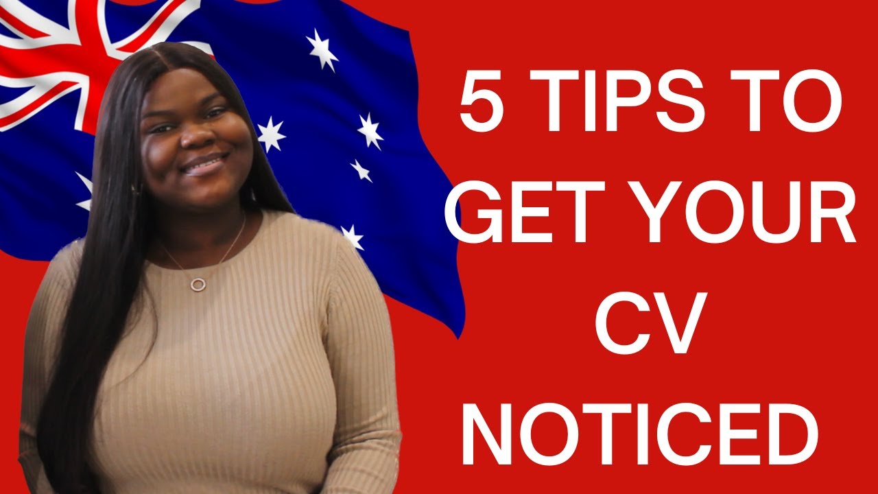 5 TIPS TO GET YOUR CV NOTICED