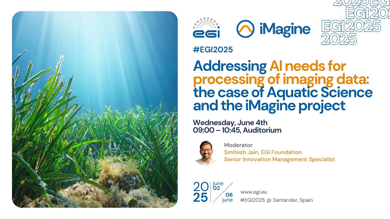 EGI2025 Day 2 - Addressing AI needs for processing of imaging data