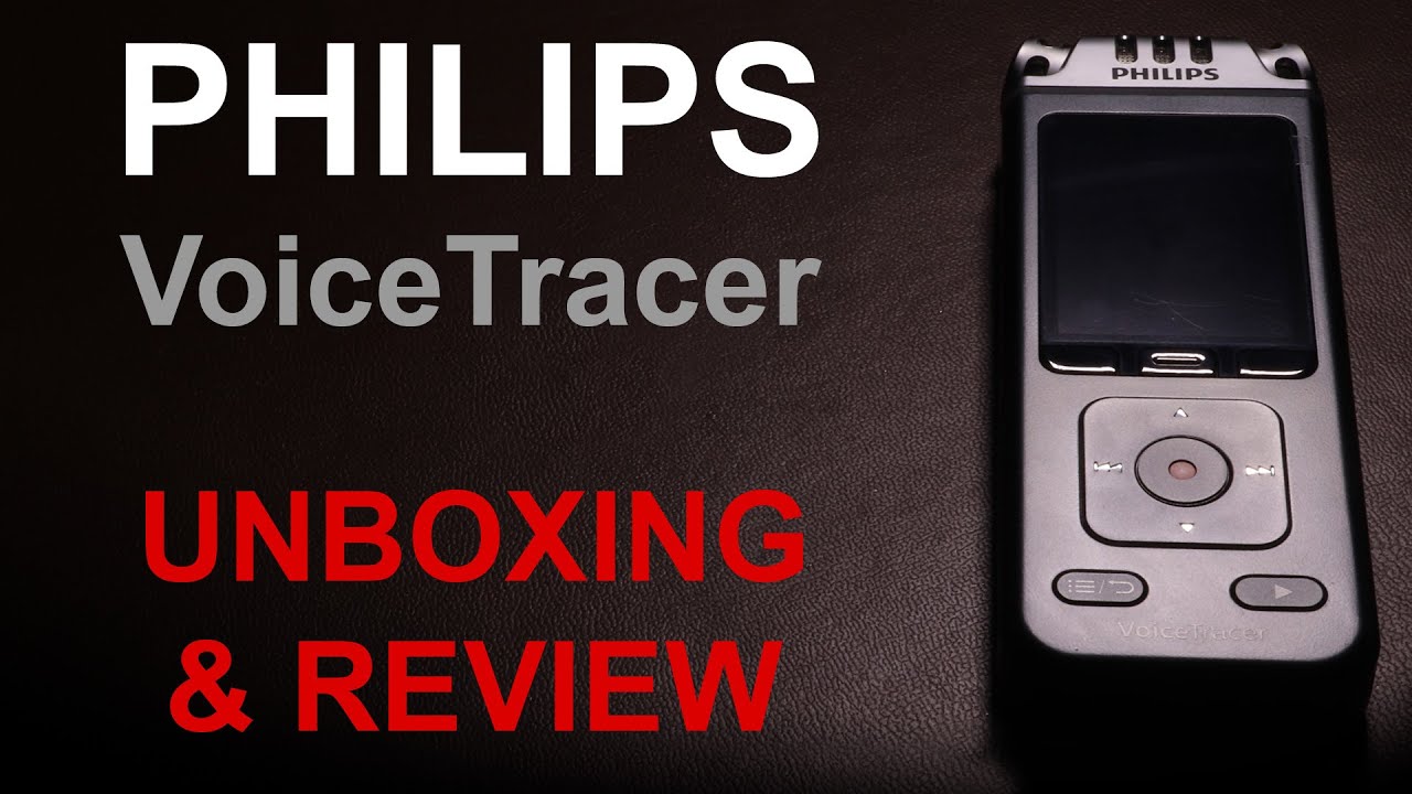 Philips Voice Tracer DVT6110,  unboxing and detailed review