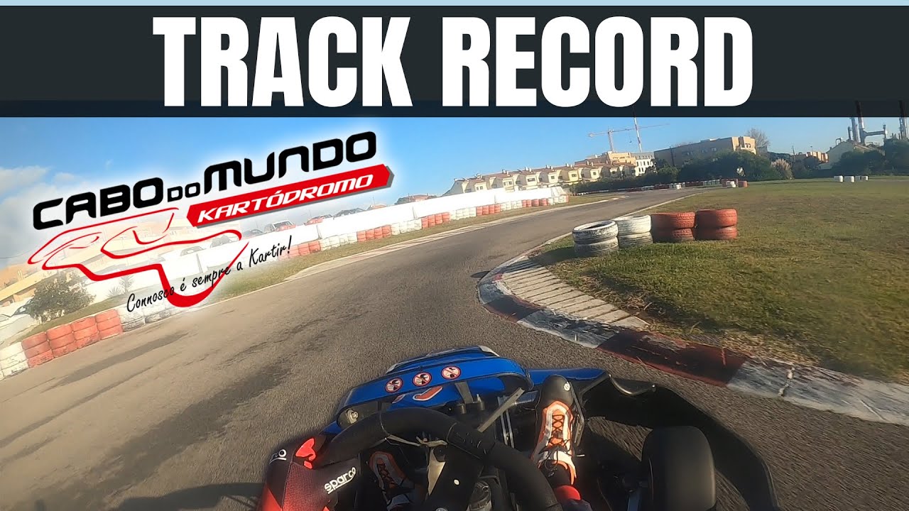 KARTÓDROMO CABO DO MUNDO - Recorde da Pista (TRACK RECORD)