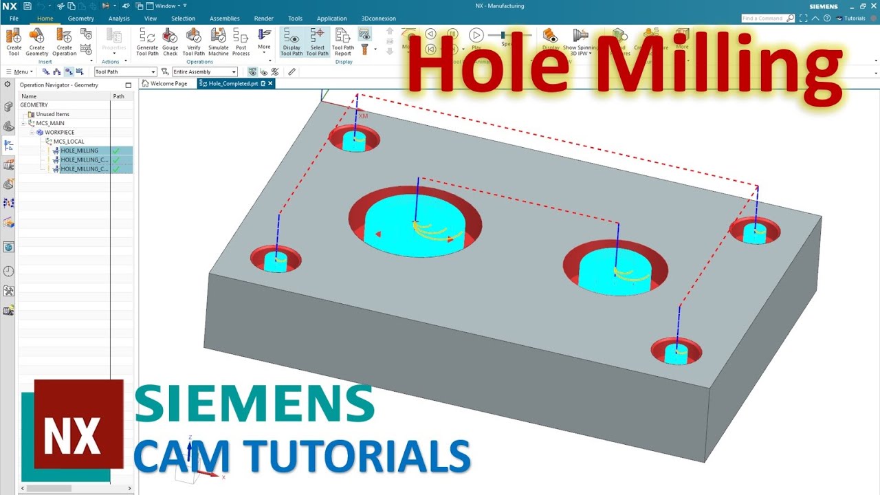 Siemens NX CAM Tutorials #8 | How to use Hole Milling Operation to cutting through and blind holes