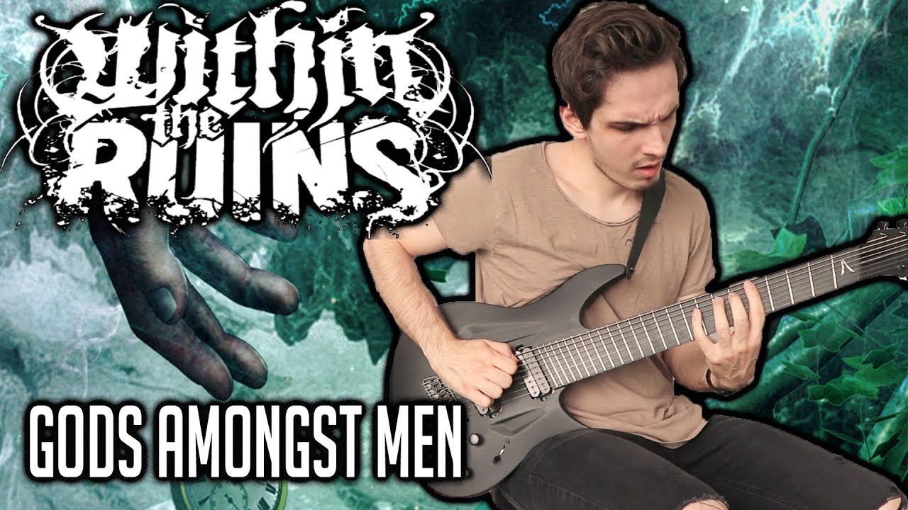 Within The Ruins | Gods Amongst Men | GUITAR COVER (2020) + Screen Tabs