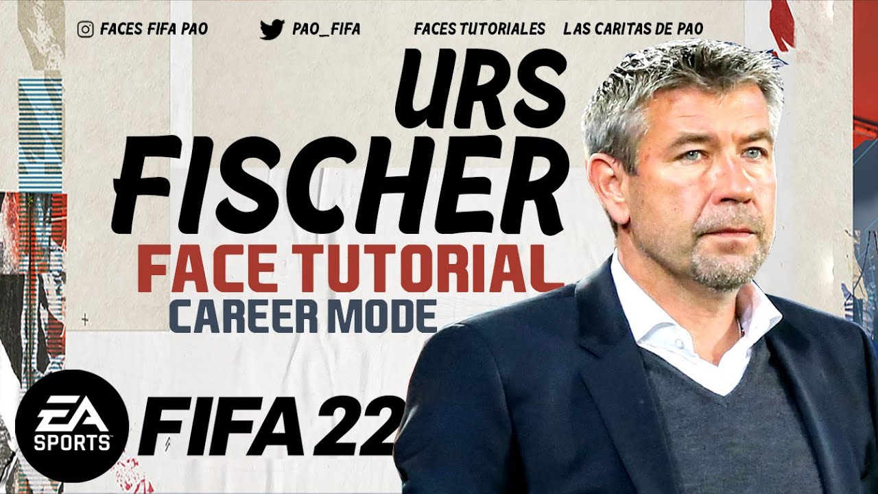 Urs Fischer FACE FIFA 22 | TUTORIAL BUNDESLIGA |  CAREER MODE | MANAGER UNION BERLIN