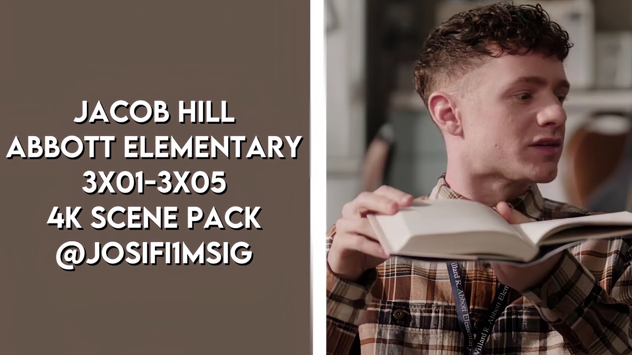Jacob Hill - Abbott Elementary: 3x01-3x05 | 1080P 4K Scene Pack @josif1lmsig
