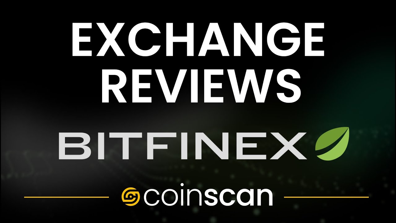 BitFinex Review: In-Depth Analysis of BitFinex by CoinScan