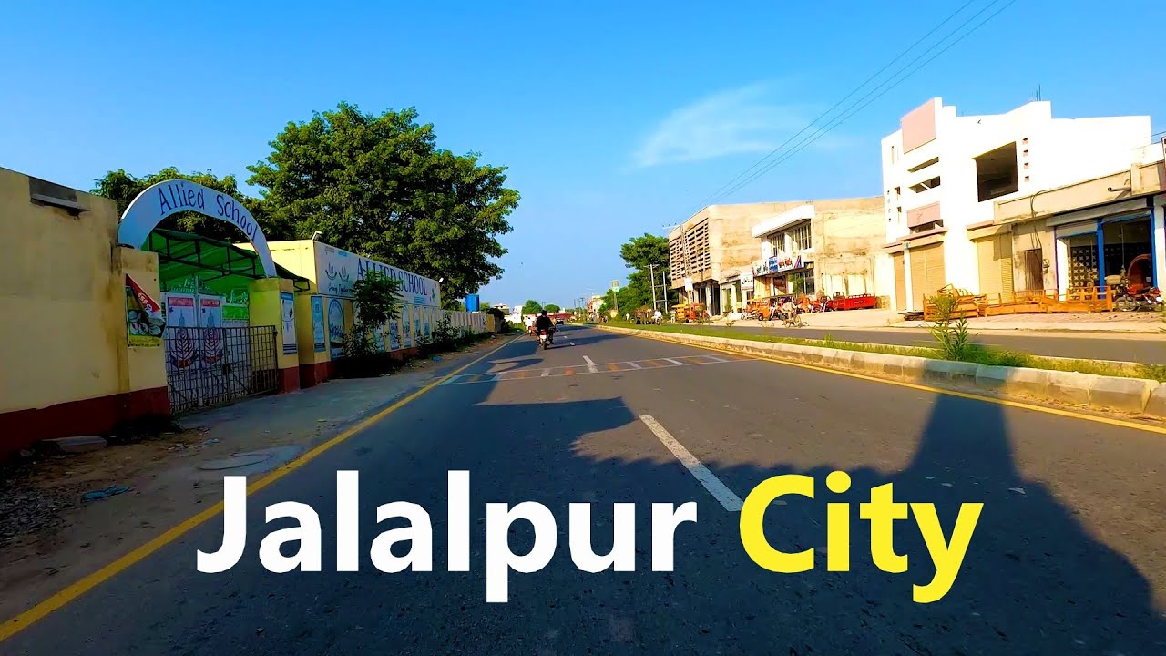 Jalalpur Jattan City 4k | Gujrat Pakistan | شہر جلالپور جٹاں