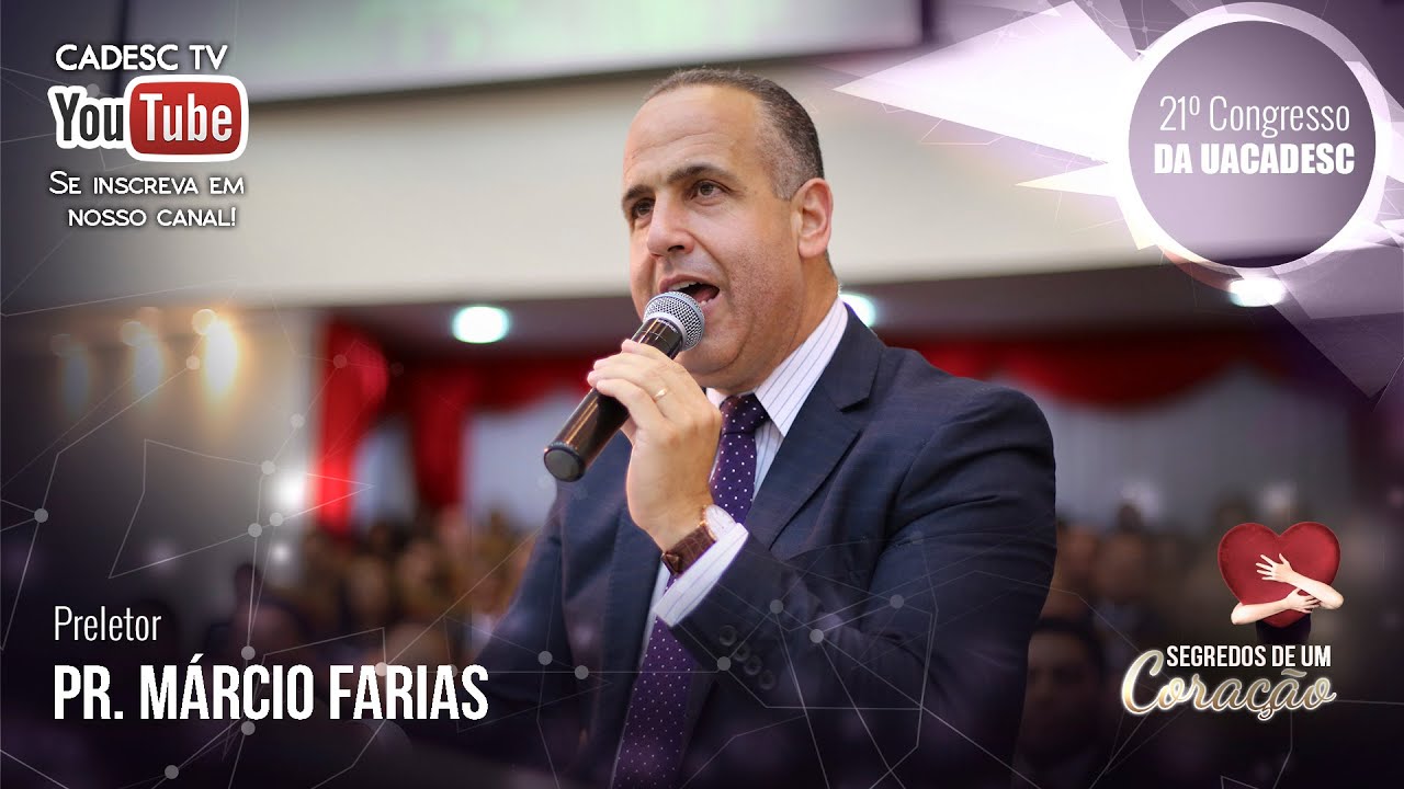 Pr. Márcio Farias - 21º Congresso da UACADESC